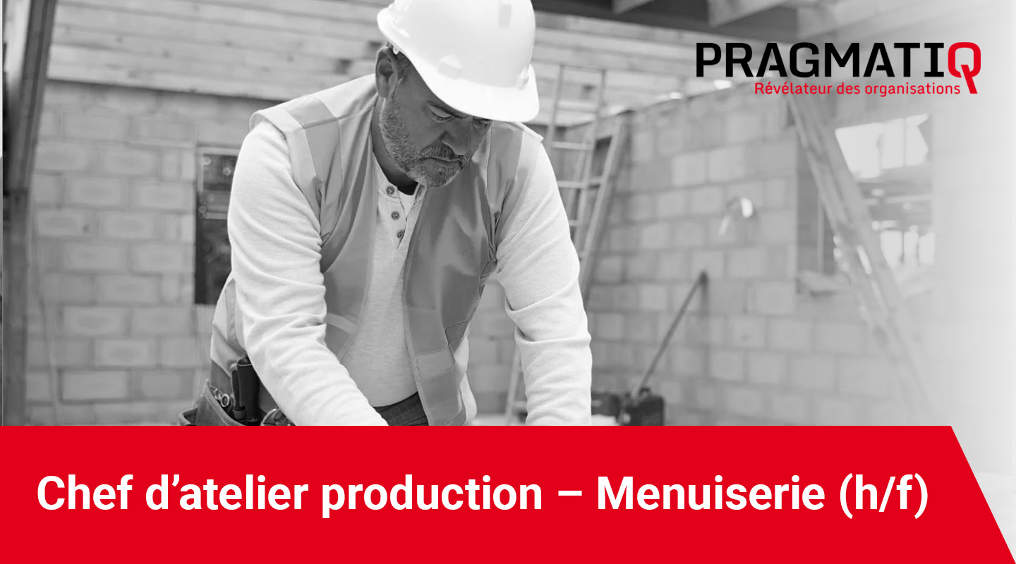 chef atelier production menuiserie poste vacant